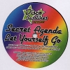 Secret Agenda - Let Yourself Go