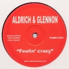 Aldrich & Glennon - Feelin Crazy